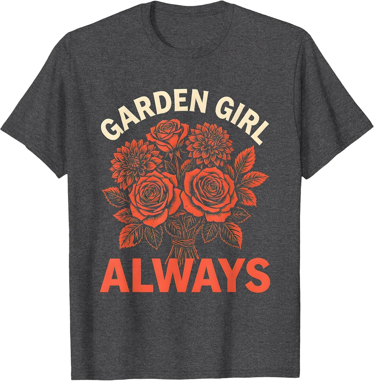 Men's Garden Girl Always Floral Fashion Design T-Shirt - Dark Heather Grey