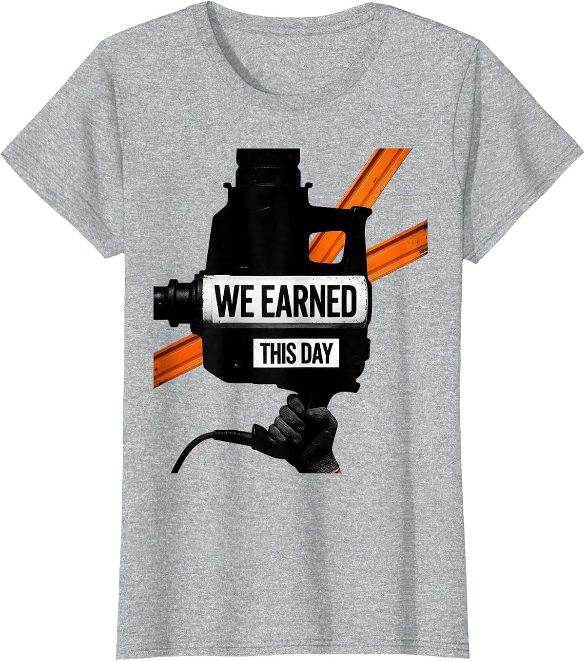 We Earned This Day Brutalist Labor Day Union Worker Pride T-Shirt - Heather Grey