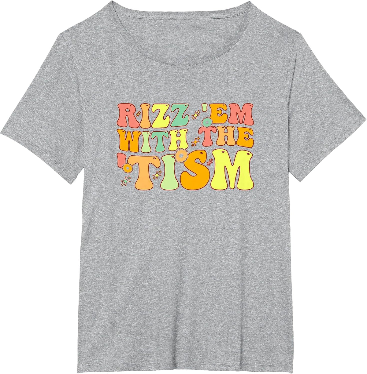 Rizz Em with The Tism Special Education Autism Awareness T-Shirt - Heather Grey