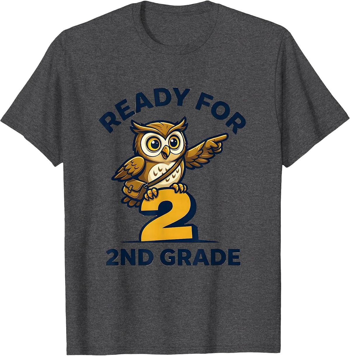 Ready For 2nd Grade Funny Kids Back To School First Day T-Shirt - Dark Heather Grey