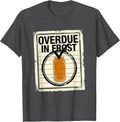 Men's Overdue In Frost Funny Beer Lover Labor Day Cookout Humor T-Shirt - Dark Heather Grey