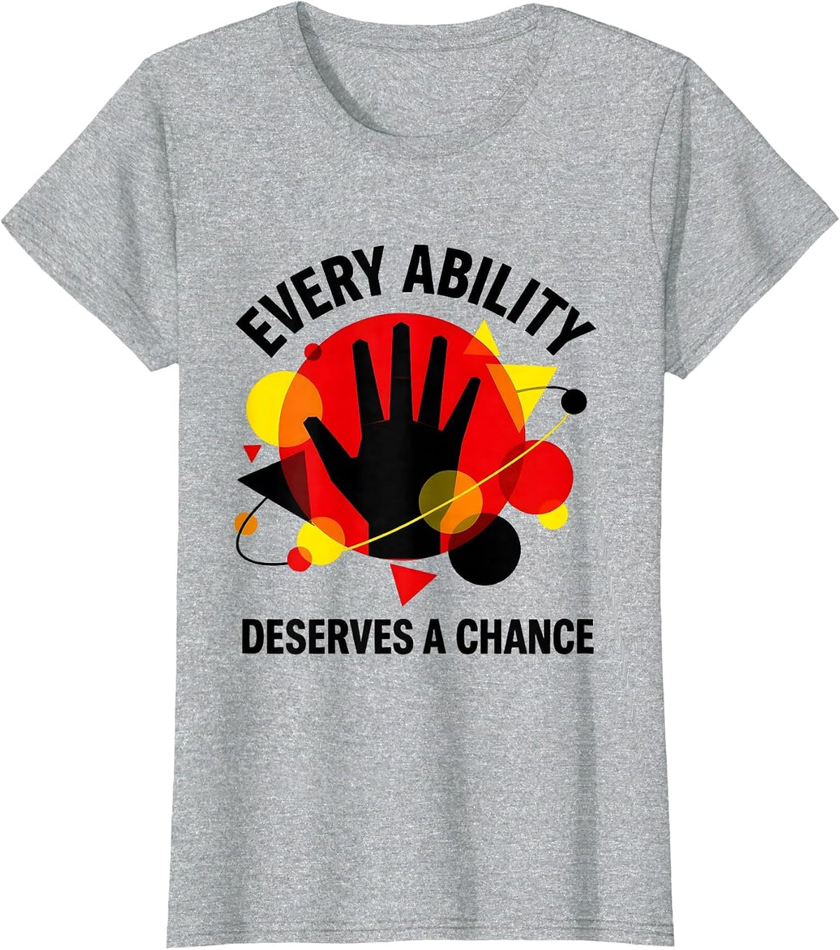 Every Ability Deserves A Chance Special Ed Teacher T-Shirt - Heather Grey