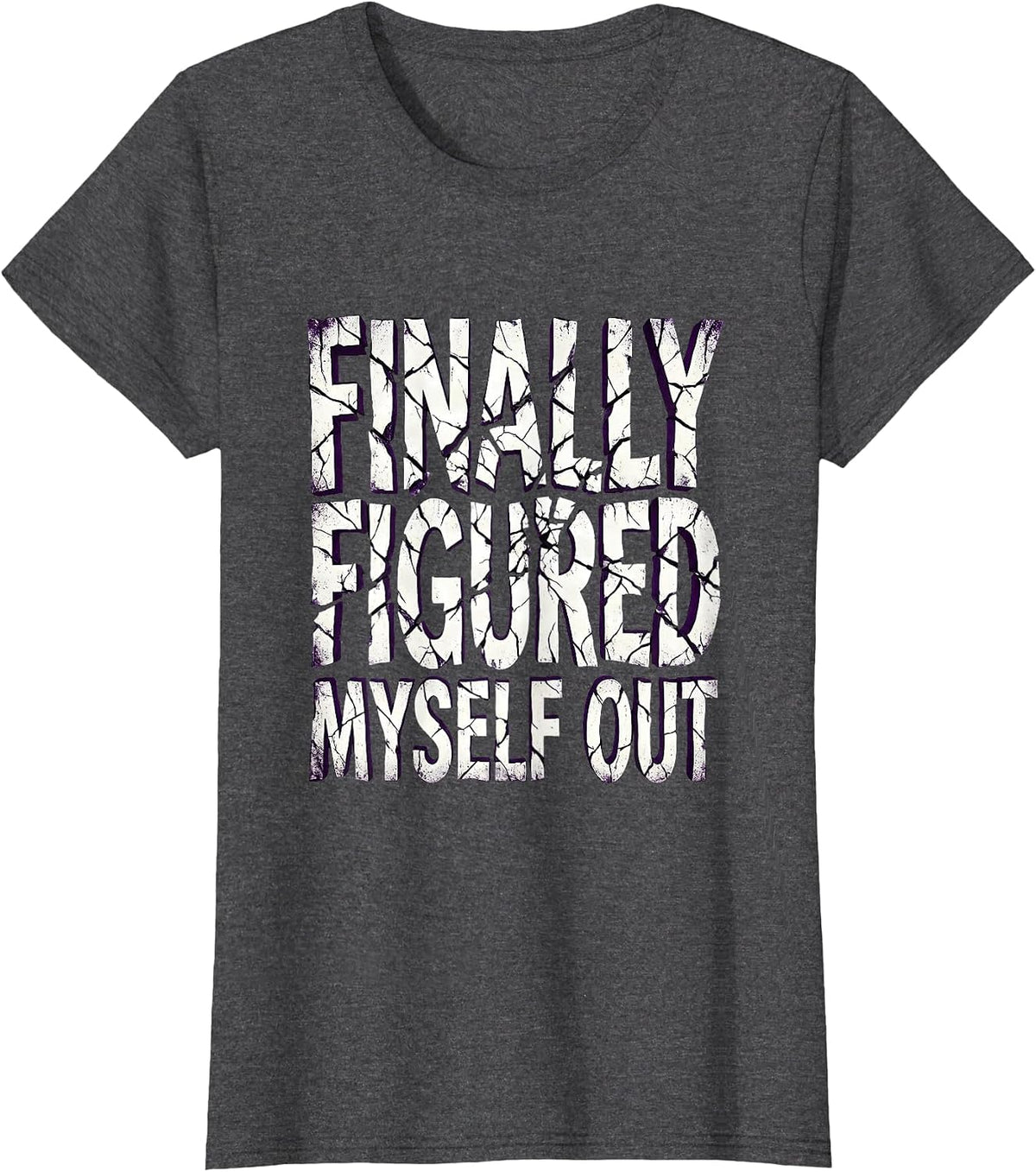 Women's Finally Figured Myself Out Autism Awareness Design T-Shirt - Dark Heather Grey