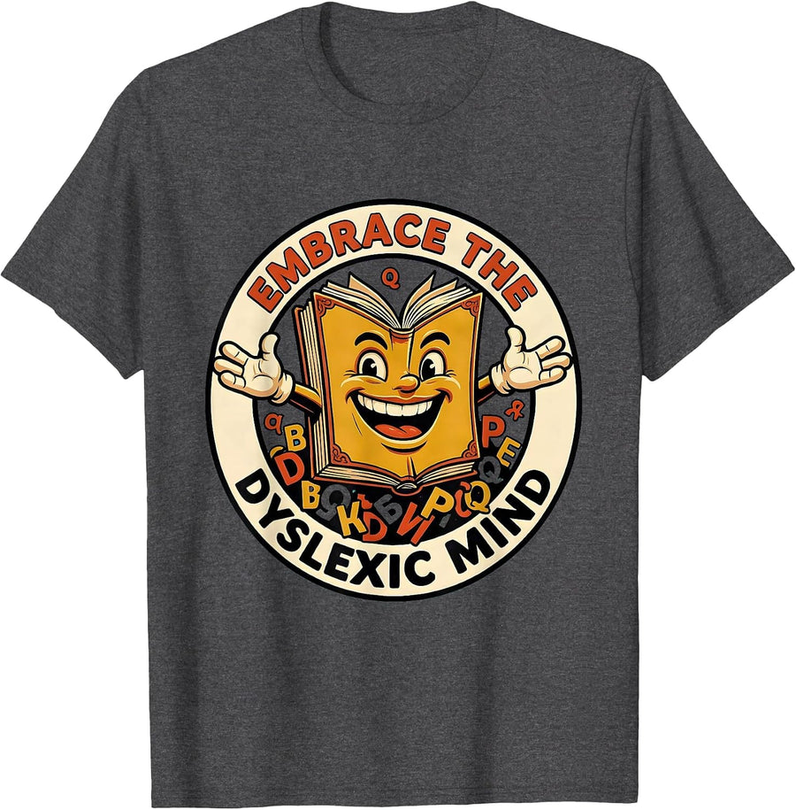 Men's Embrace the Dyslexic Mind Awareness Design T-Shirt - Dark Heather Grey