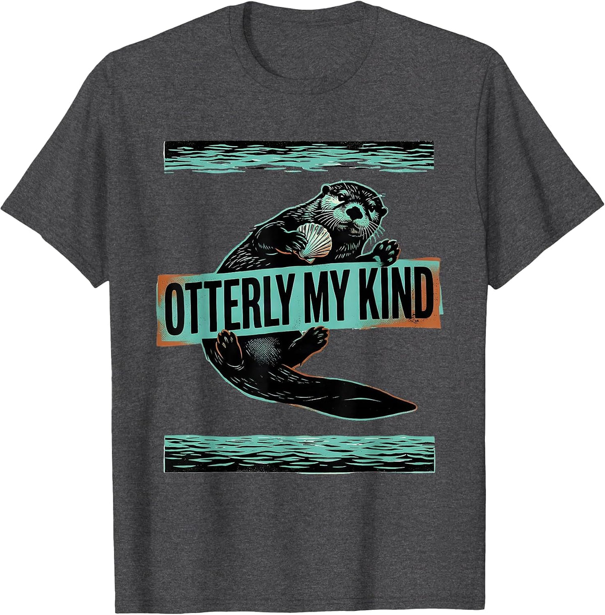 Men's Otterly My Kind Funny Sea Otter Lover Humor T-Shirt - Dark Heather Grey