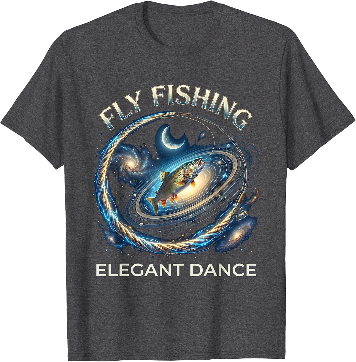 Fly Fishing Elegant Dance Angler Design T-Shirt - Dark Heather Grey