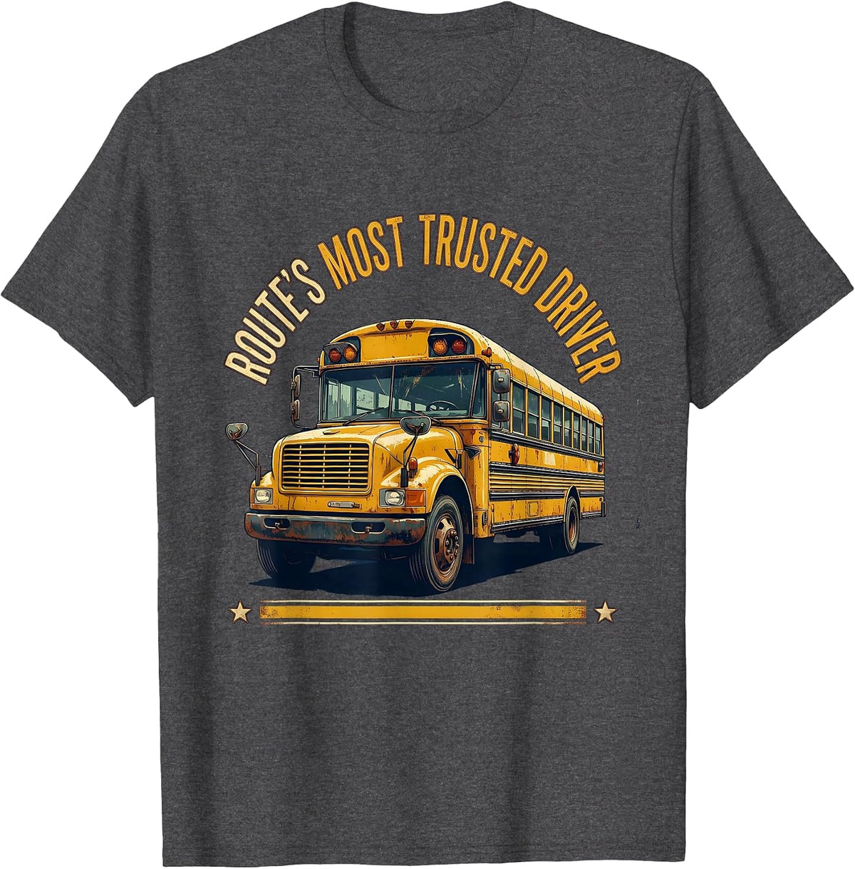 Men's Route's Most Trusted Driver Vintage School Bus Driver Humor T-Shirt - Dark Heather Grey