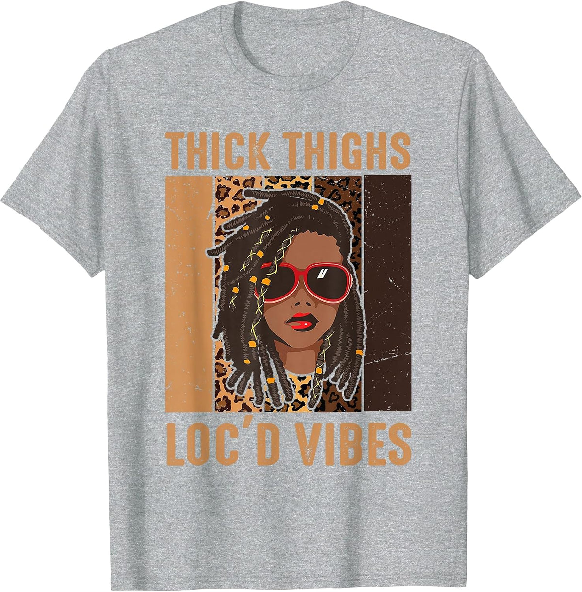 Thick Thigh and Loc'd Vibes Melanin Black Women Juneteenth T-Shirt - Heather Grey