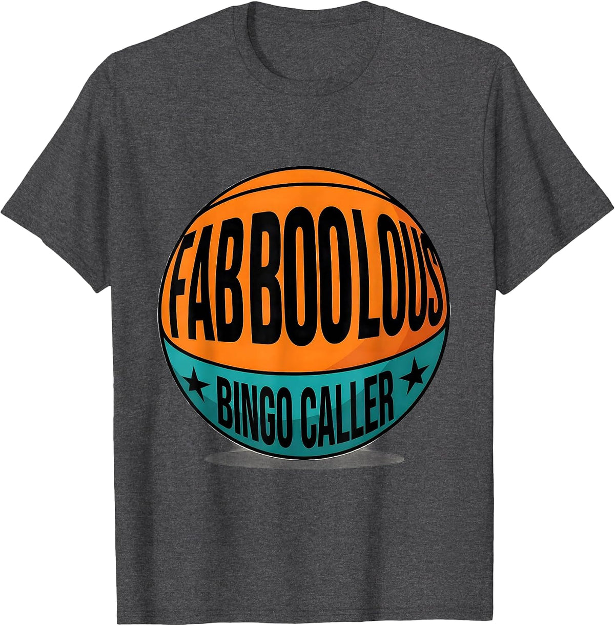 Fab-Boo-Lous Bingo Caller Playful Pun Halloween Party T-Shirt - Dark Heather Grey