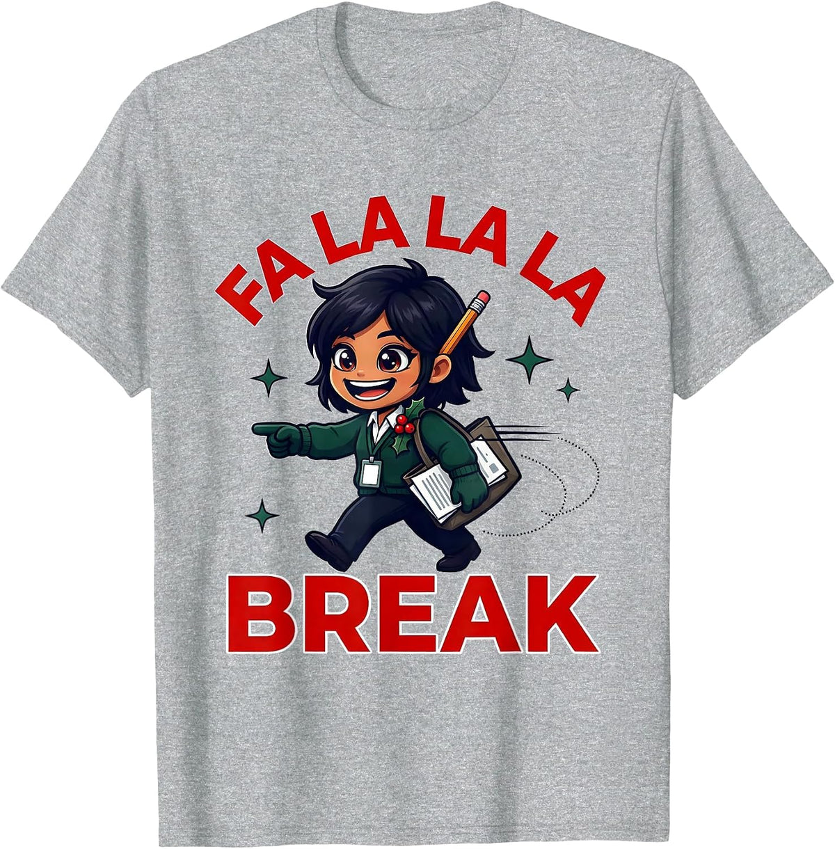 Men's FA LA LA LA BREAK Funny Teacher Christmas Humor T-Shirt - Heather Grey