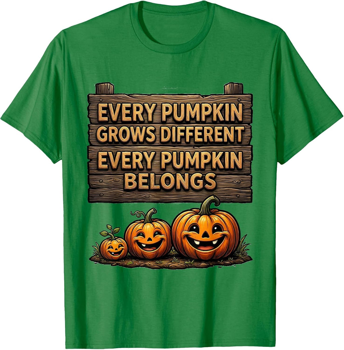 Men's Every Pumpkin Grows Different Every Pumpkin Belongs Teacher T-Shirt - Kelly Green
