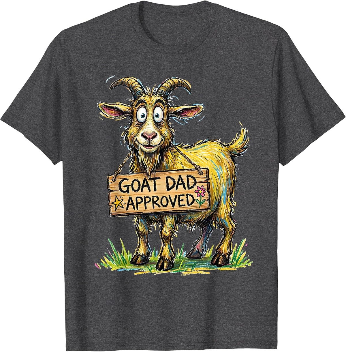 Men's Goat Dad Approved Funny Goat Father Design T-Shirt - Dark Heather Grey