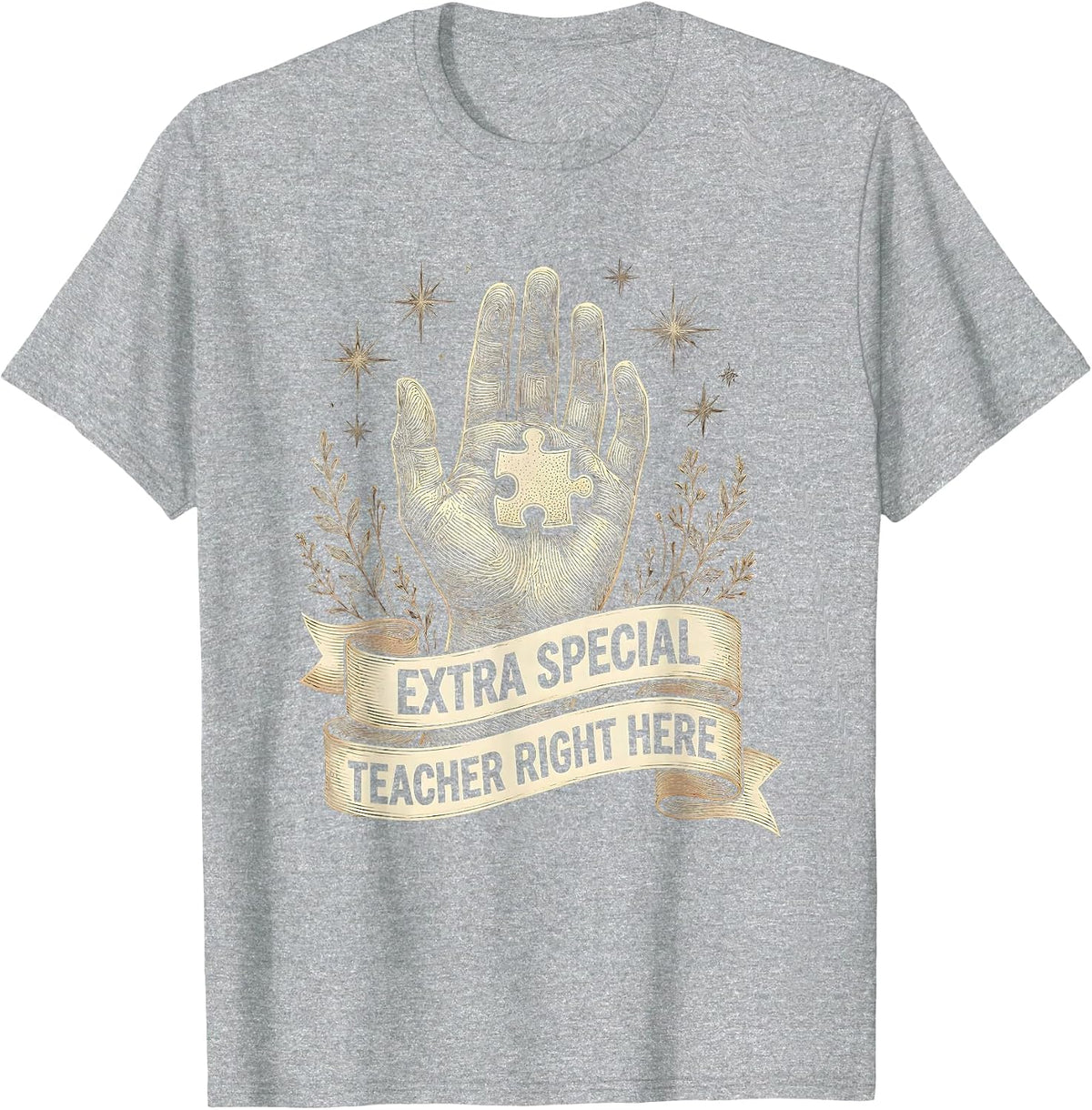 Men's Extra Special Teacher Right Here Special Ed Design T-Shirt - Heather Grey