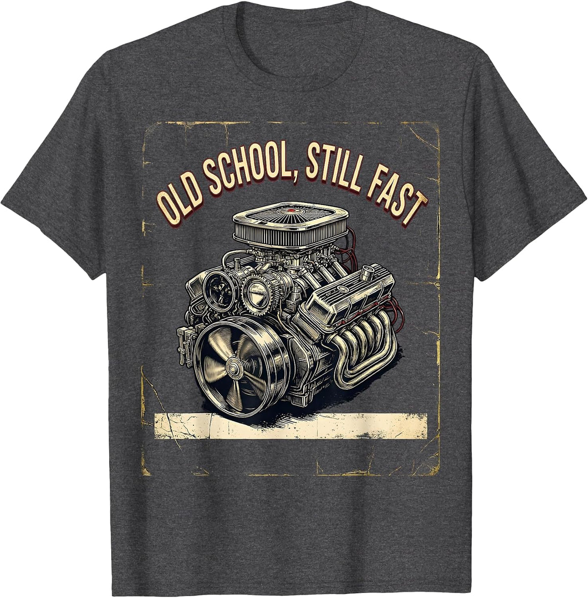 Men's Old School Still Fast Distressed Vintage Muscle Car Racing T-Shirt - Dark Heather Grey