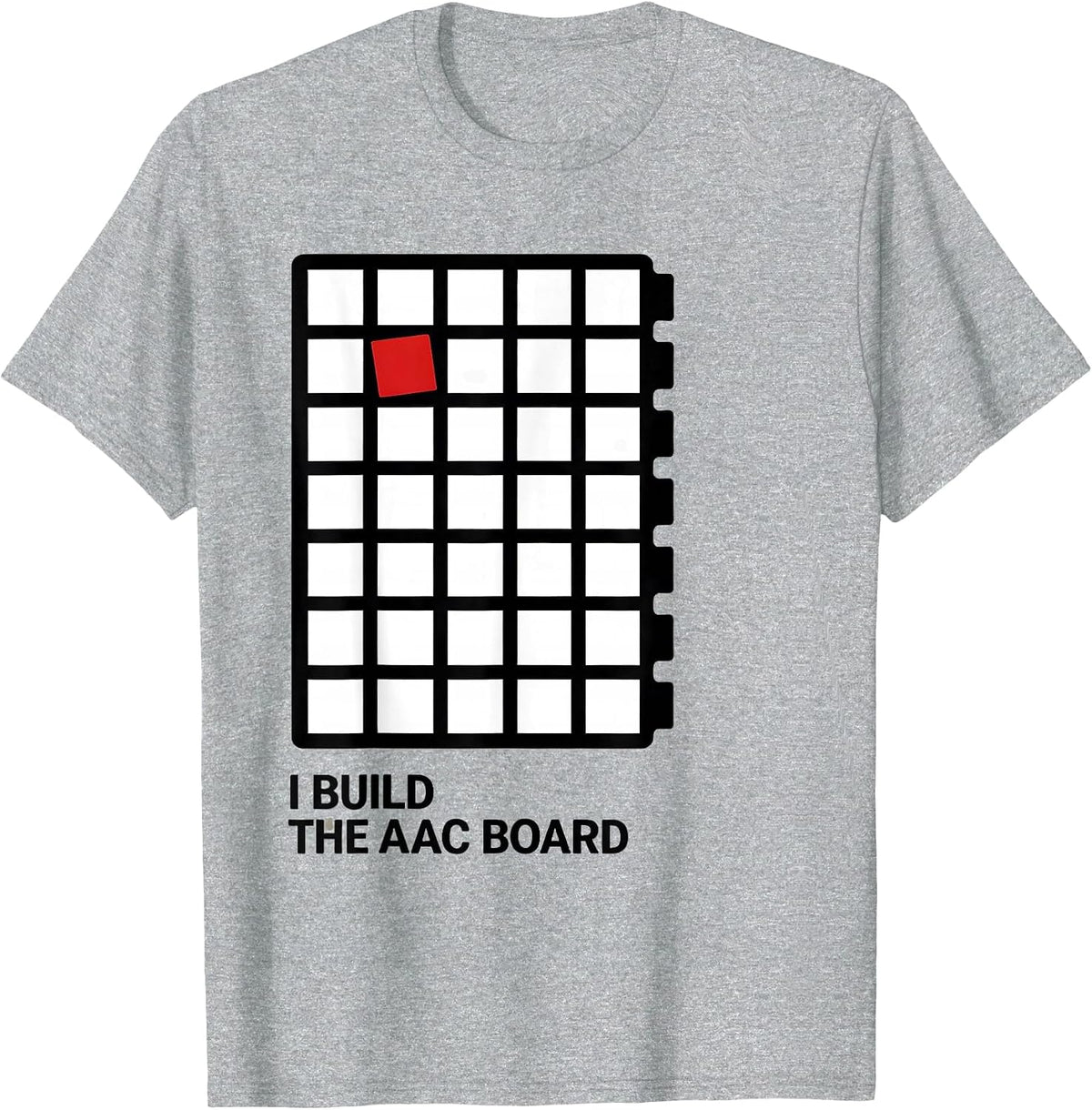 Men's I Build The AAC Board Special Education Teacher SPED Aide T-Shirt - Heather Grey