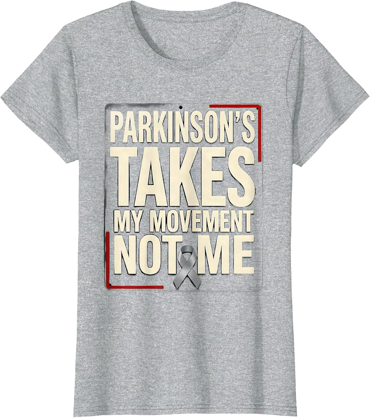 Women's Parkinson's Takes My Movement Not Me Defiant Awareness Gift T-Shirt - Heather Grey
