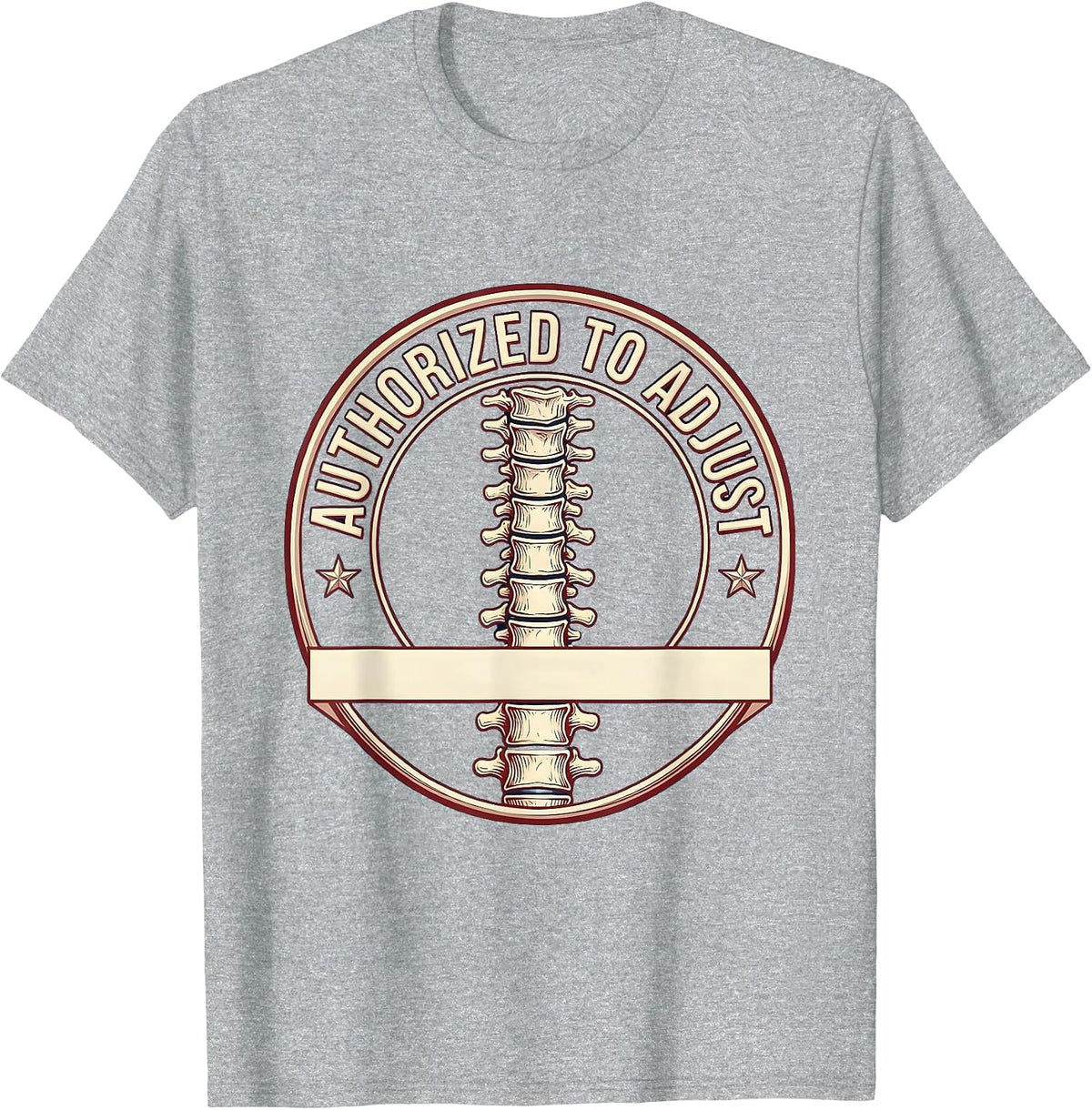 Men's Authorized To Adjust Funny Chiropractor Spine Humor T-Shirt - Heather Grey
