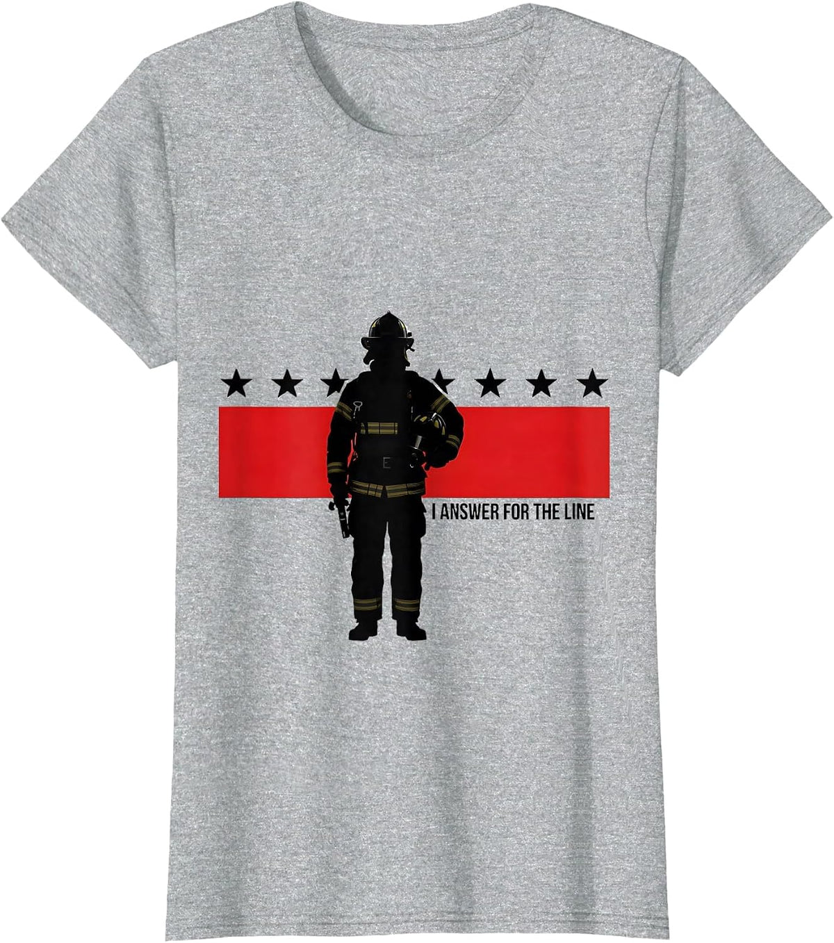 I Answer For The Line Firefighter Thin Red Line Tribute T-Shirt - Heather Grey