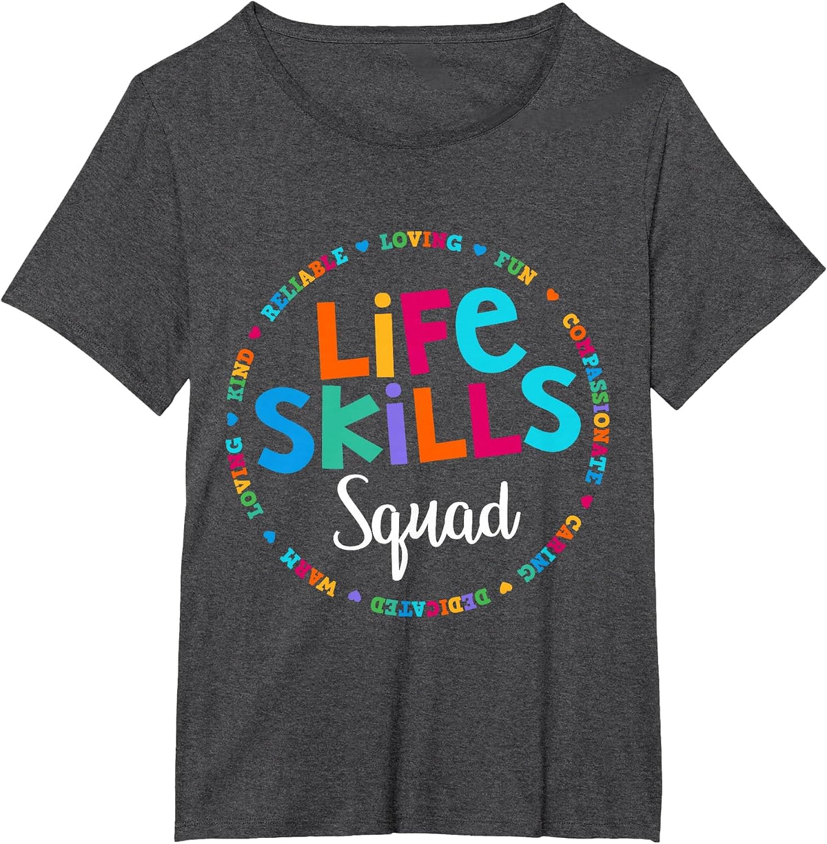 Matching Life Skills Squad Teacher Special Ed SPED Team Crew T-Shirt - Dark Heather Grey