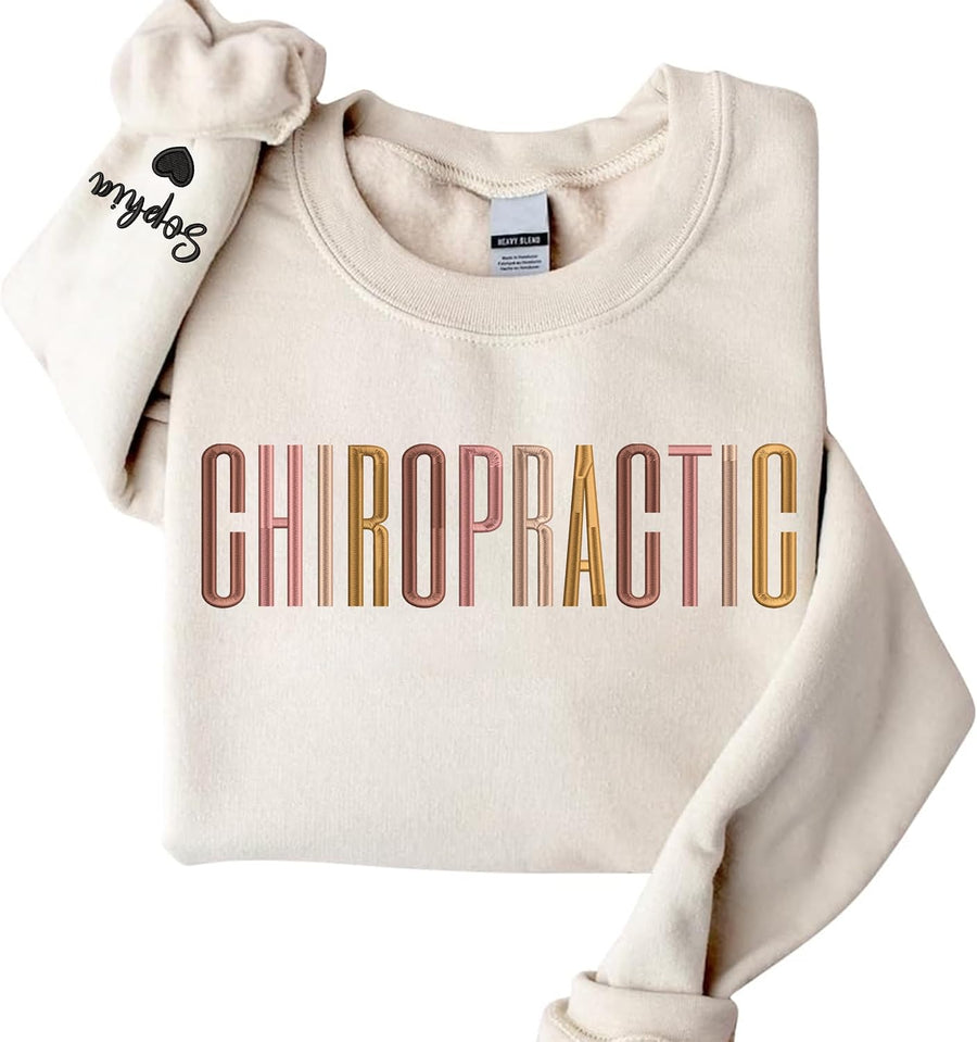 Chillever Custom Chiropractic Sweatshirt with Name On Sleeve, Chiropractor Shirt, Gifts for Chiropractor, Unique Workwear