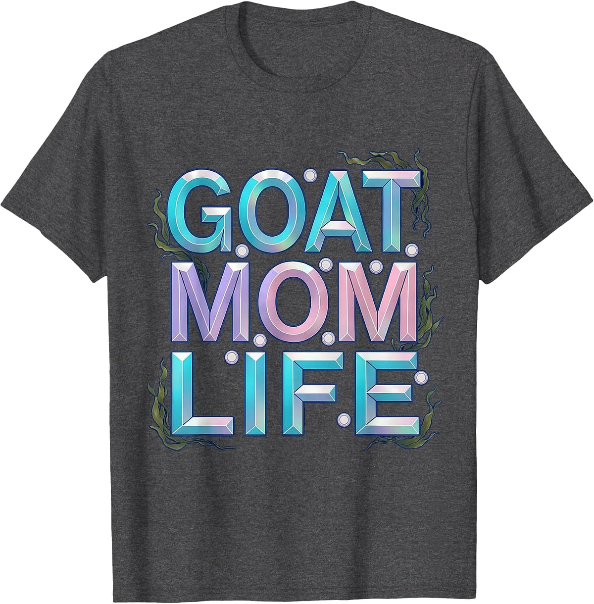 Men's Goat Mom Life Funny Goat Lover Design T-Shirt - Dark Heather Grey