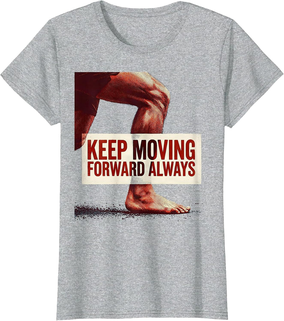 Keep Moving Forward Always Physical Therapy Design T-Shirt - Heather Grey
