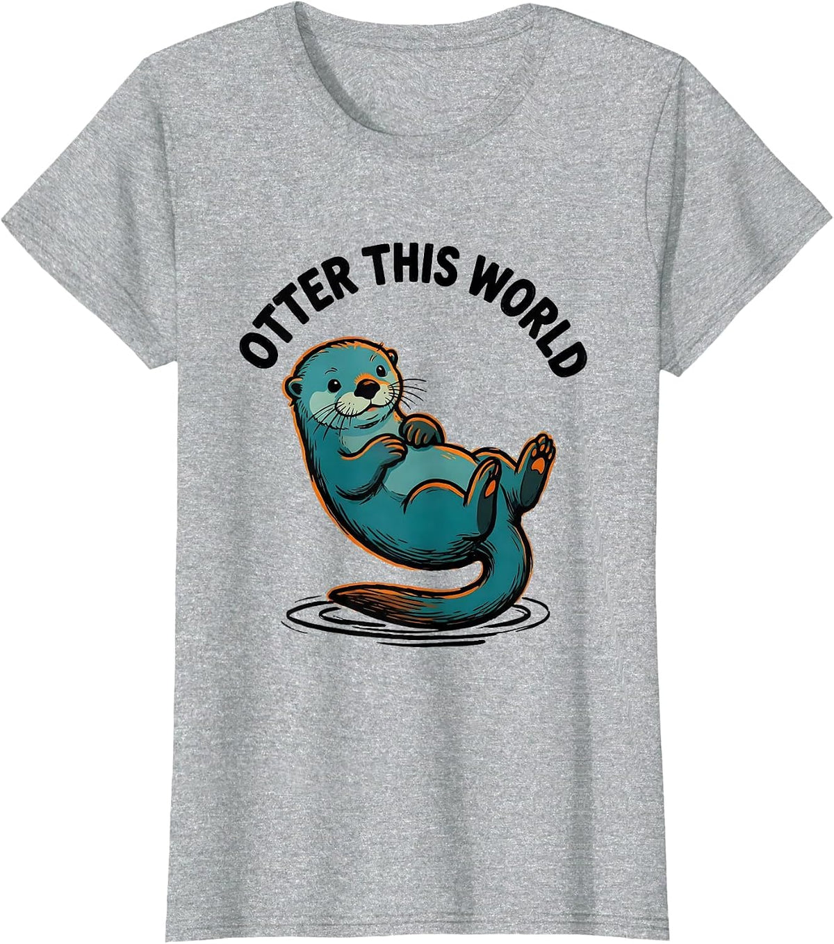 Women's Otter This World Funny Otter Lover Nature Humor T-Shirt - Heather Grey