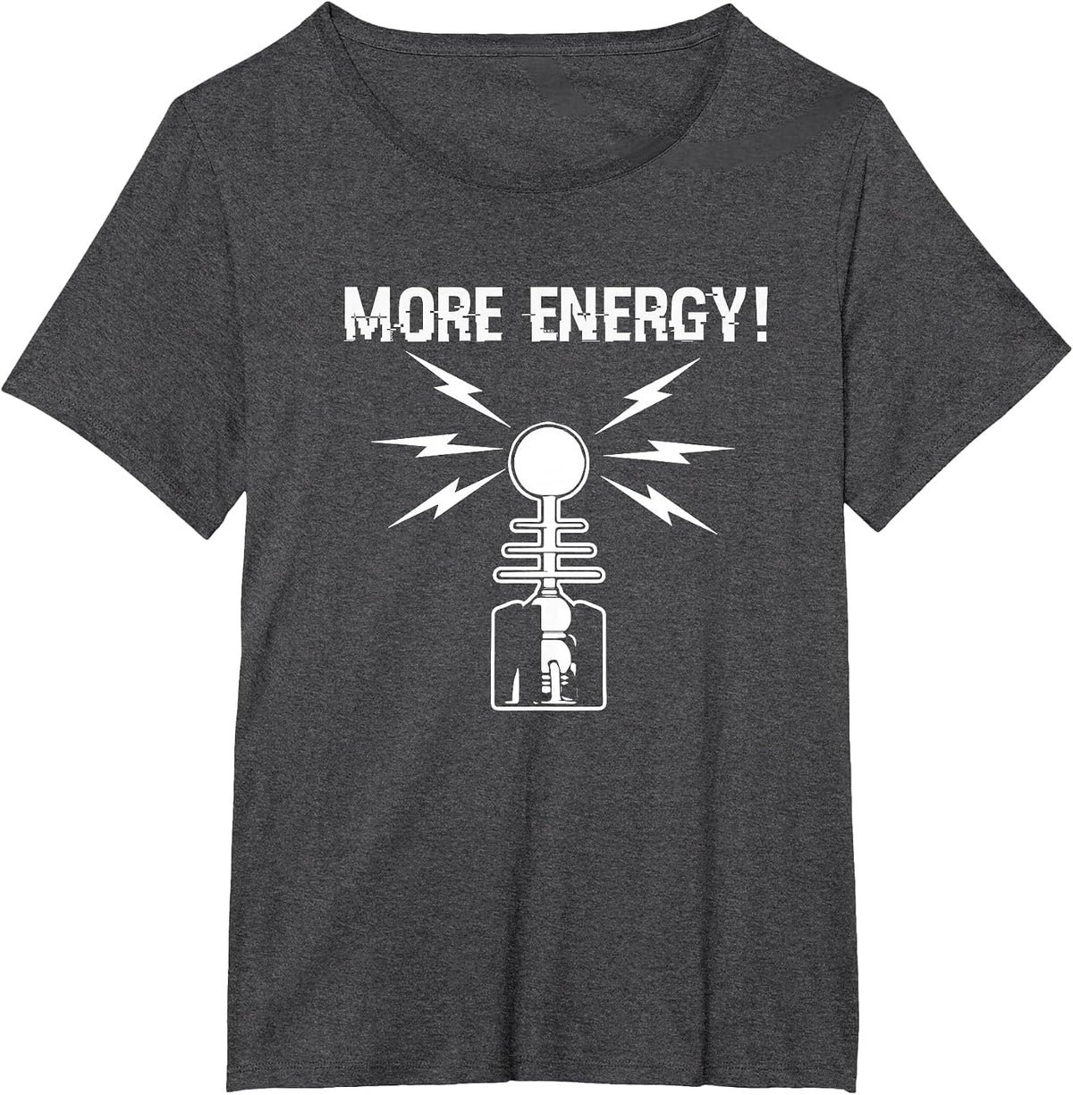 More Energy Tesla Coil Funny Physics Voltage T-Shirt T-Shirt - Dark Heather Grey