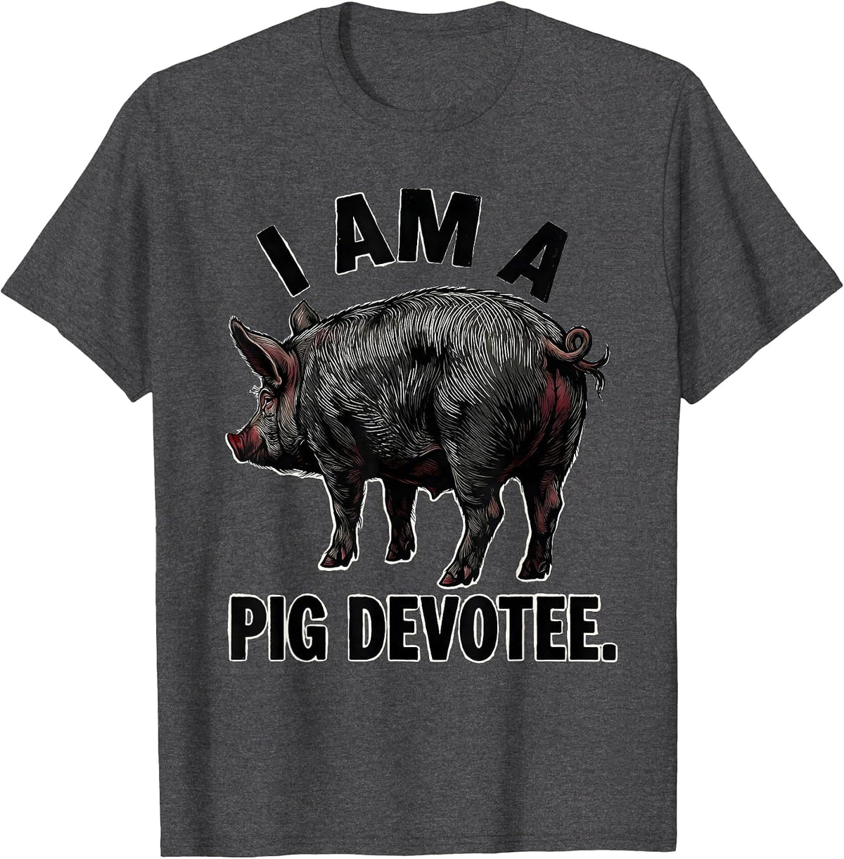 Men's I Am A Pig Devotee Funny Pig Lover Linocut Farm Animal Humor T-Shirt - Dark Heather Grey