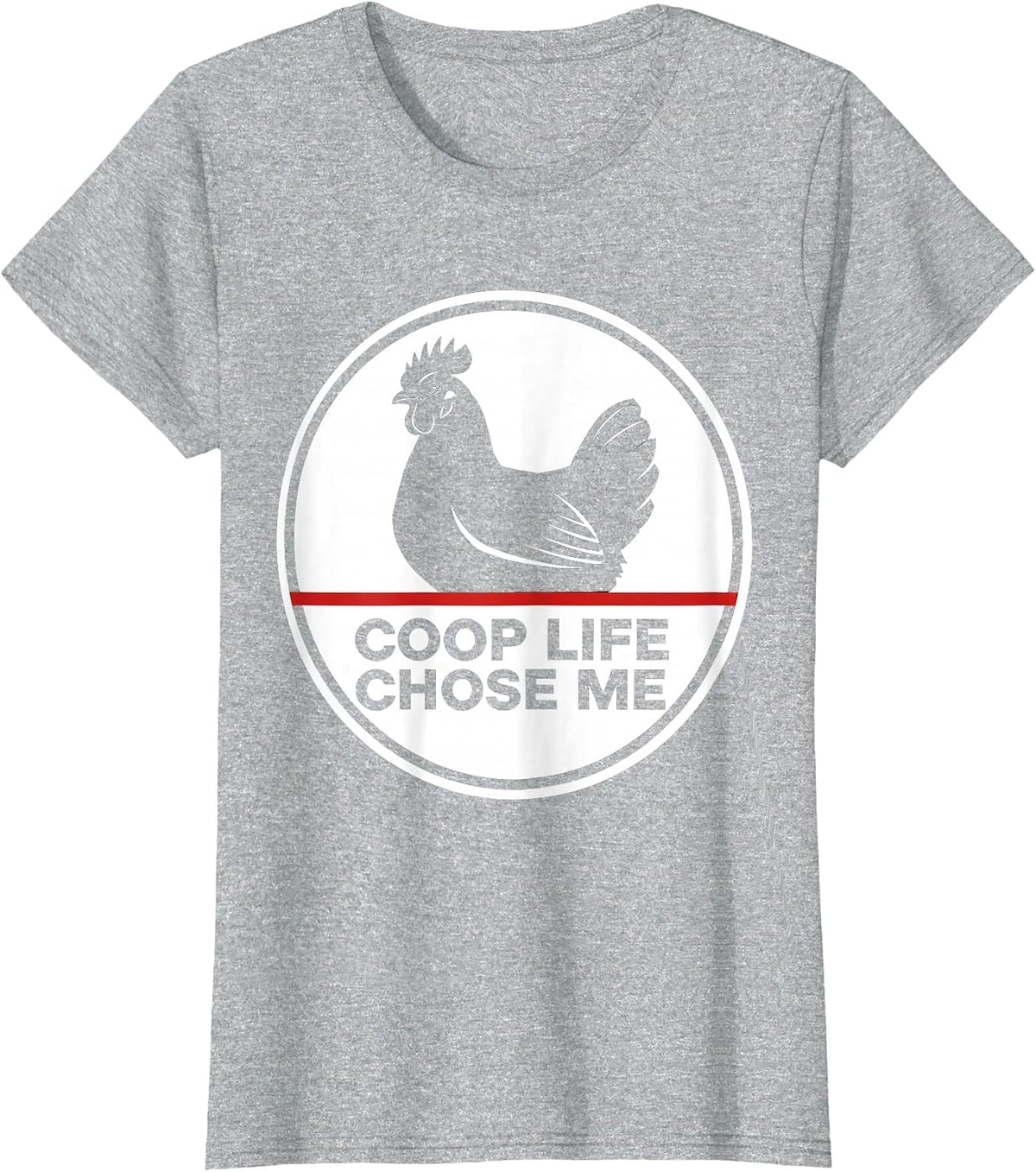 Women's Coop Life Chose Me Funny Chicken Design T-Shirt - Heather Grey