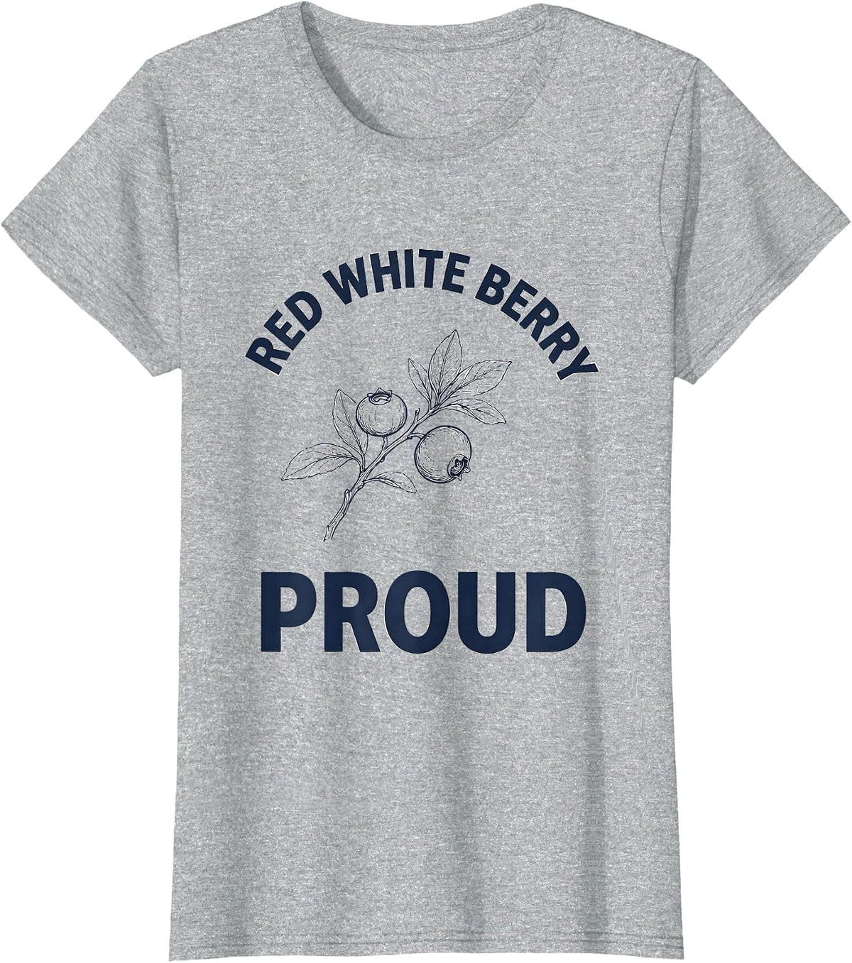 Women's Red White Berry Proud Patriotic Blueberry Design T-Shirt - Heather Grey