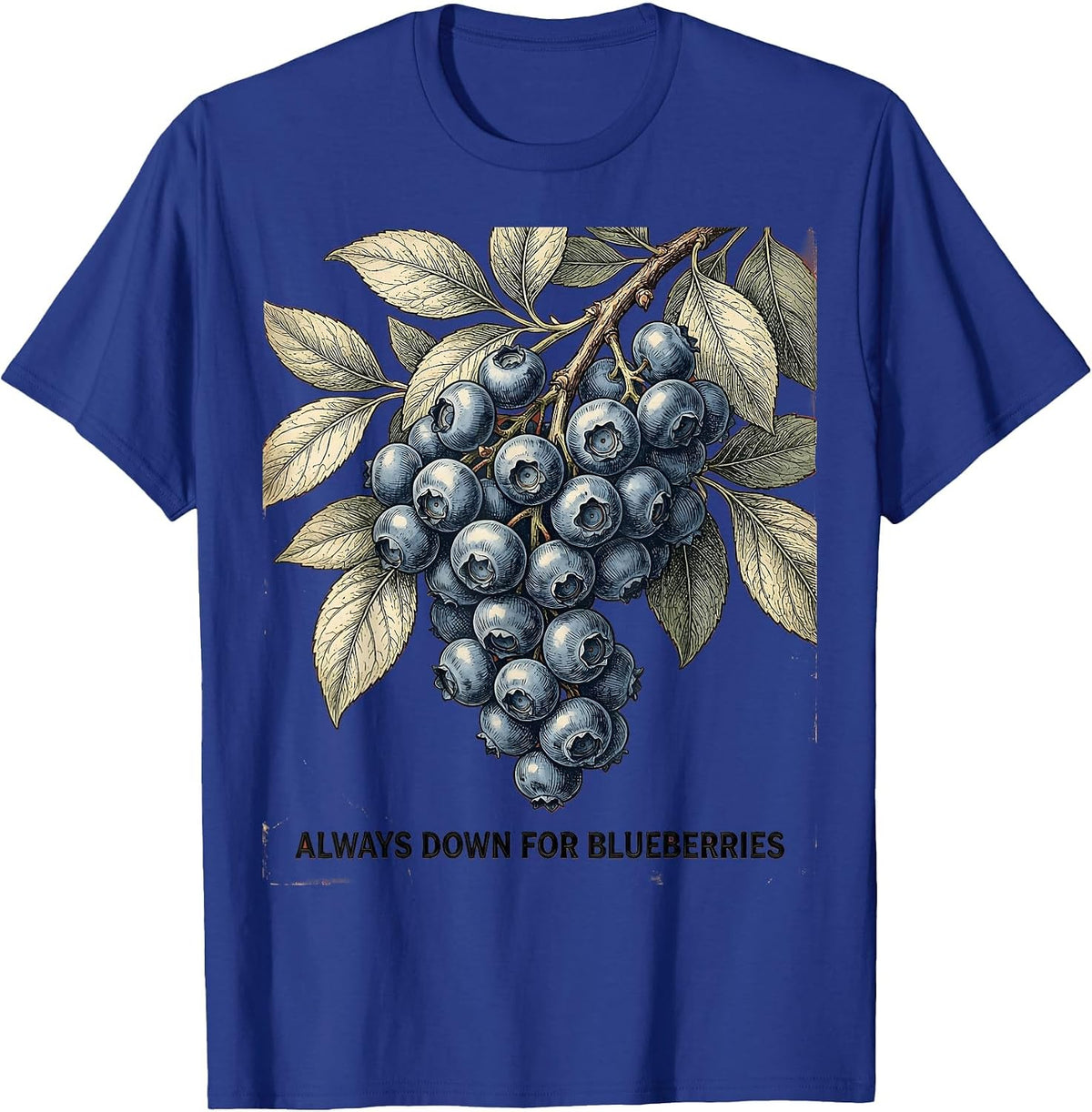 Always Down for Blueberries Red White and Blue Design T-Shirt - Royal Blue