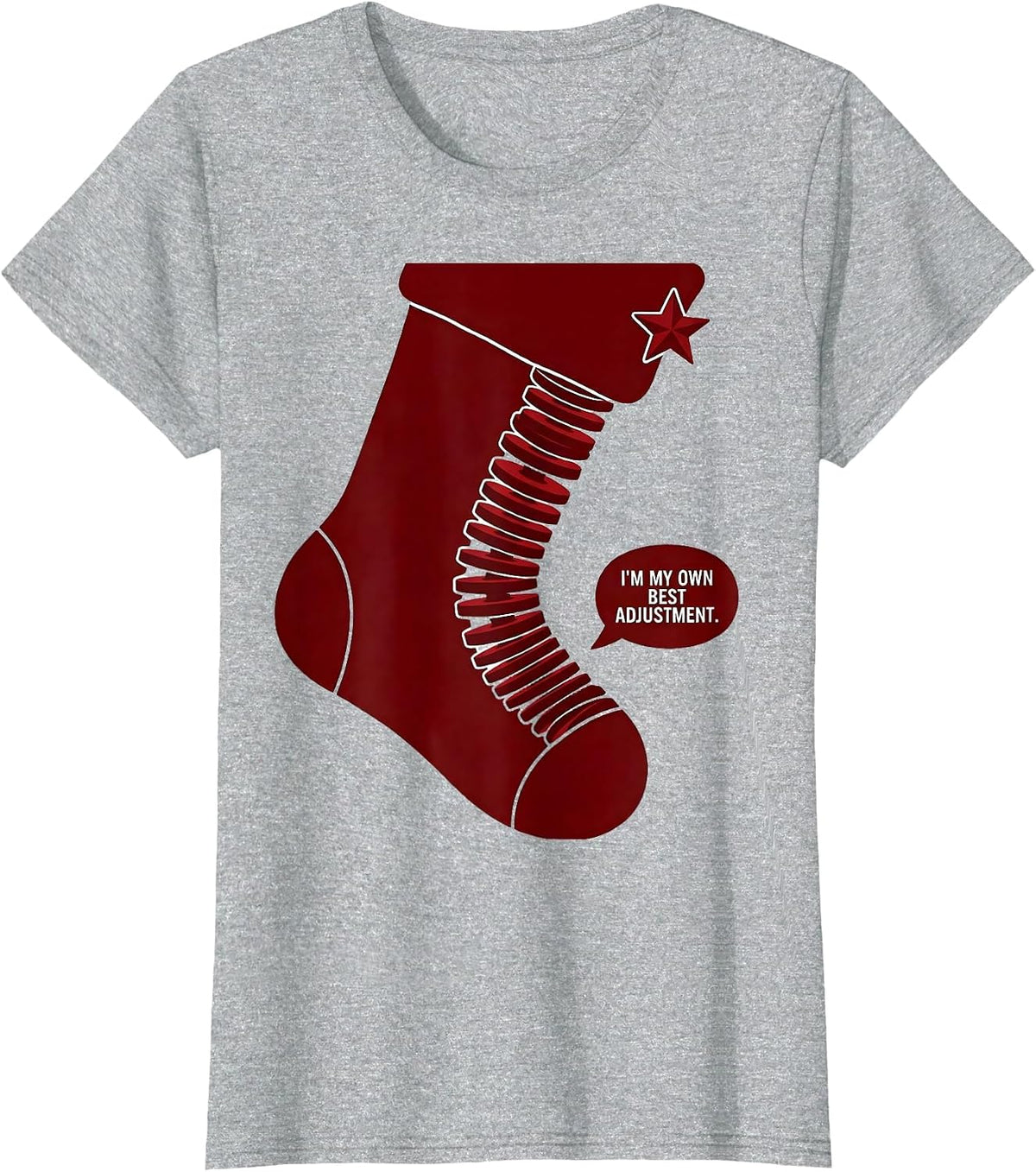 Women's I'm My Own Best Adjustment Funny Chiropractor Christmas T-Shirt - Heather Grey