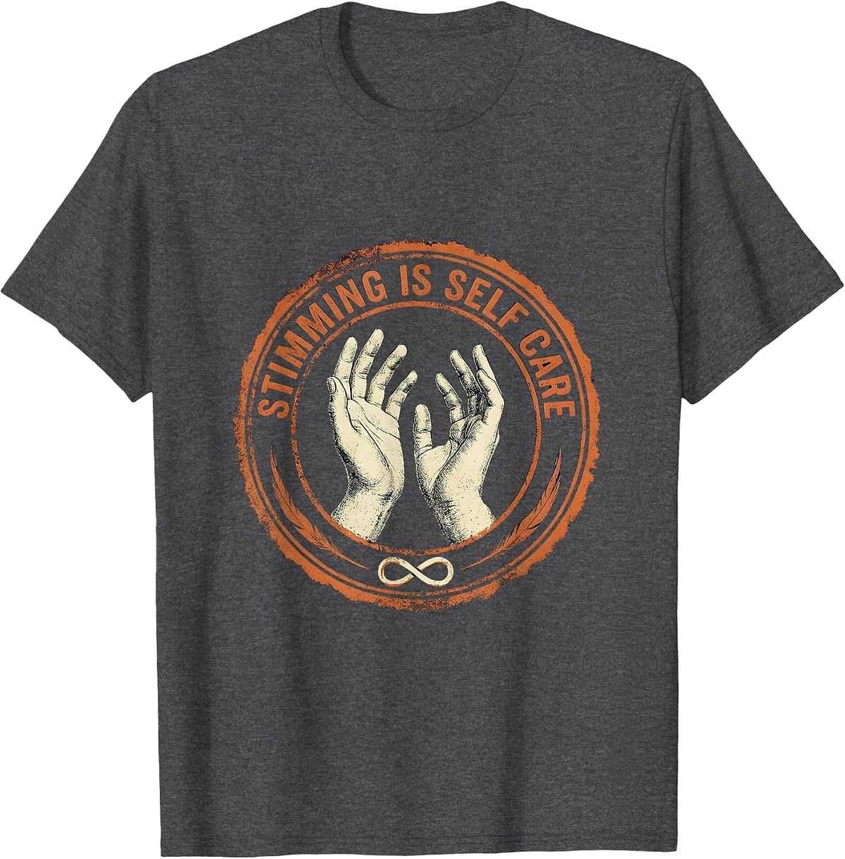 Stimming Is Self Care Autism Awareness Design T-Shirt - Dark Heather Grey