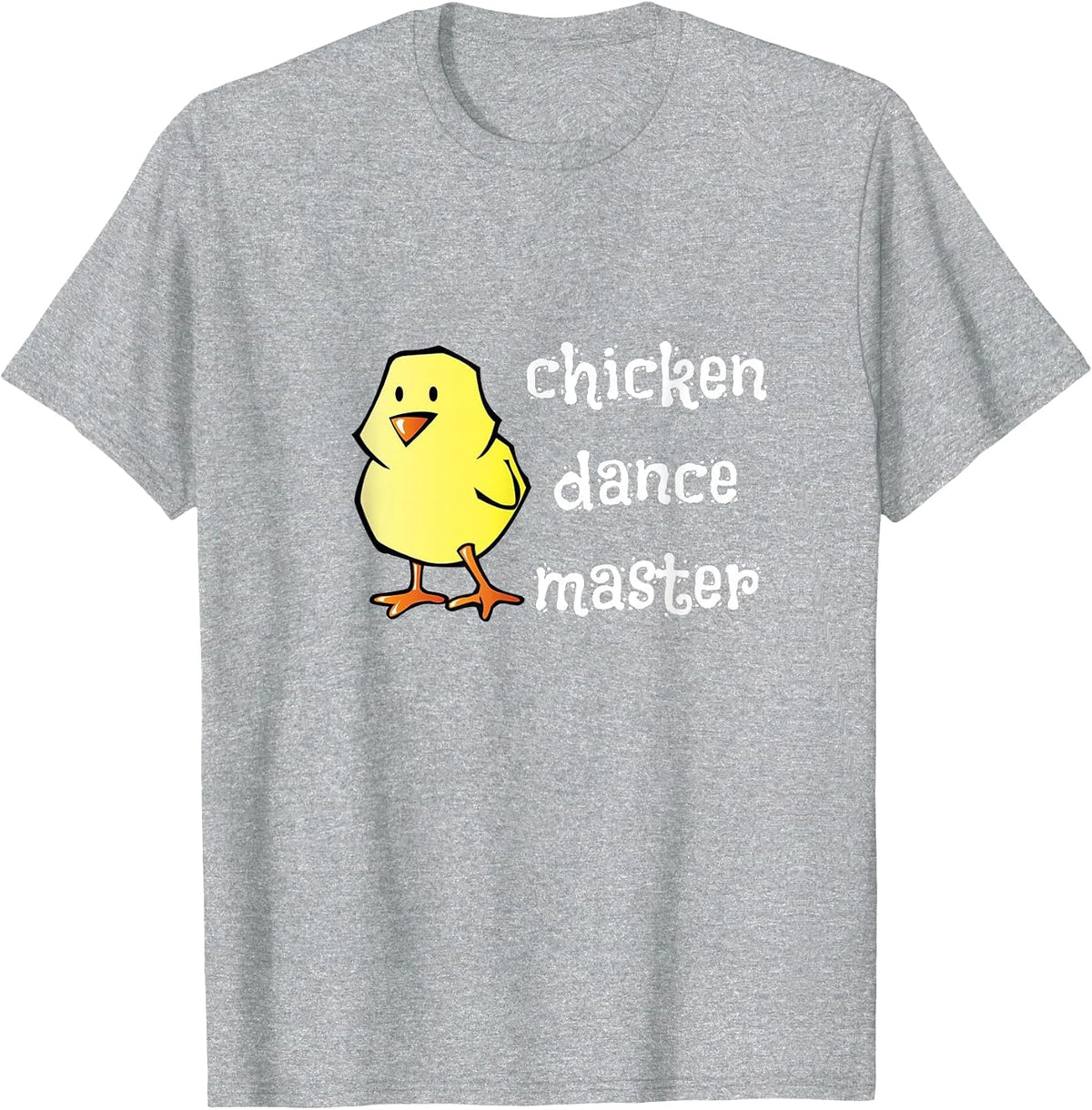 Chicken Dance Master - Funny T-Shirt - Heather Grey