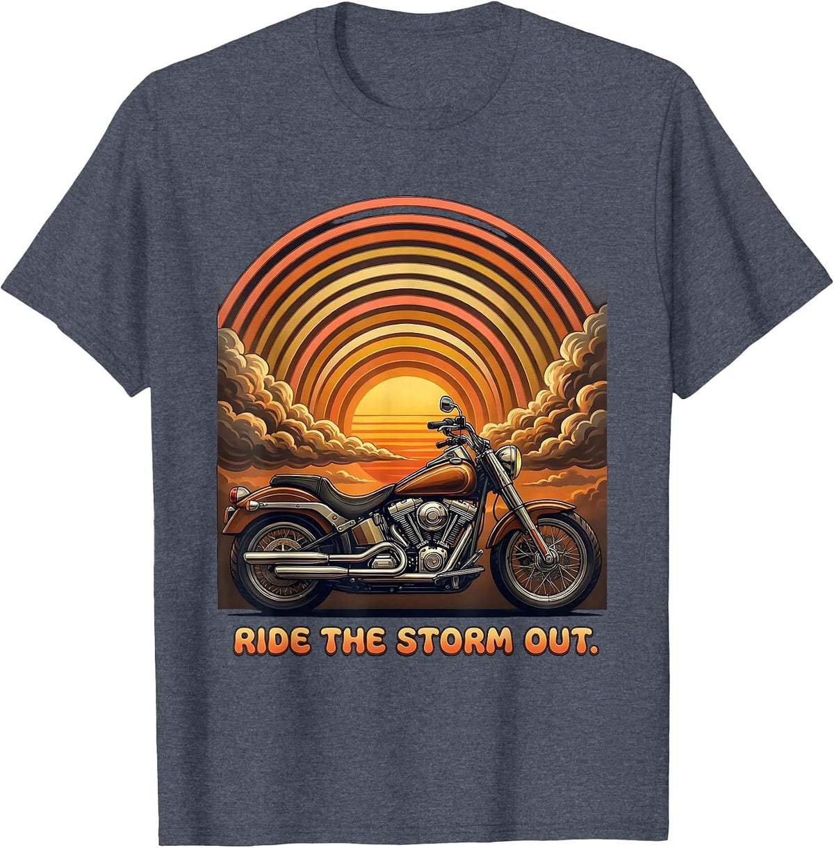 Ride the Storm Out Motorcycle Biker Design T-Shirt - Heather Blue