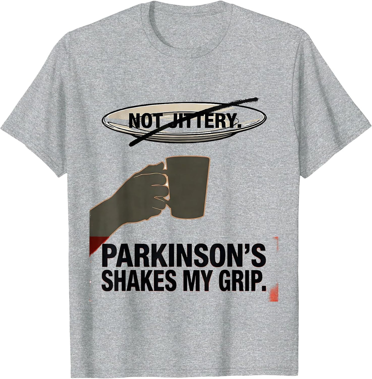 Men's Not Jittery Parkinson's Shakes My Grip Awareness Warrior T-Shirt - Heather Grey