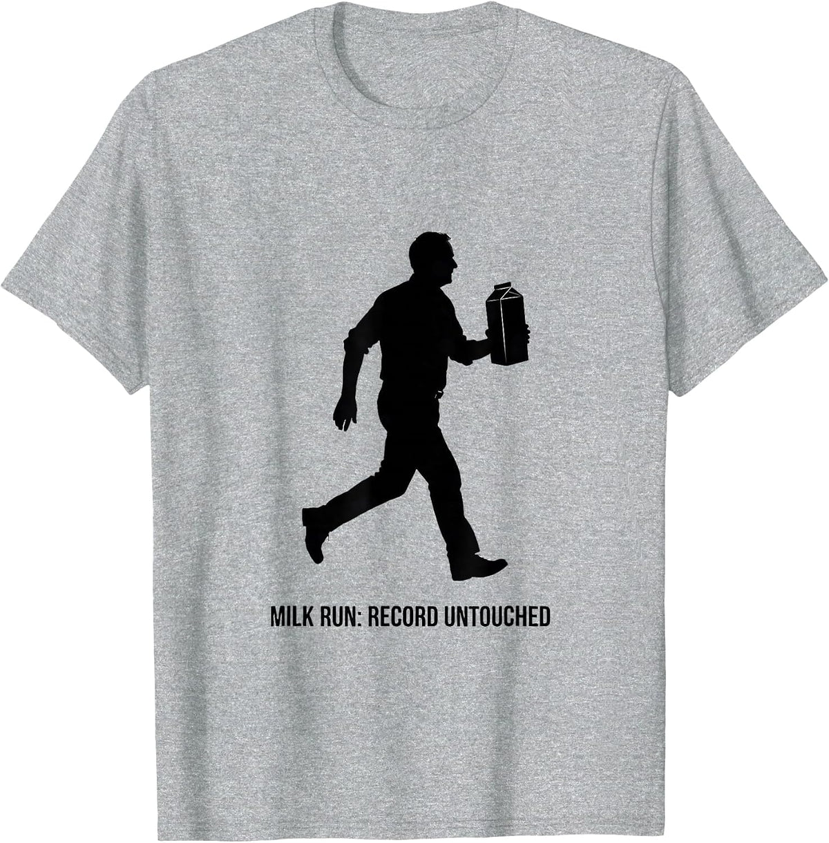 Men's Milk Run Record Untouched Funny Dad Gift for Fathers Day T-Shirt - Heather Grey