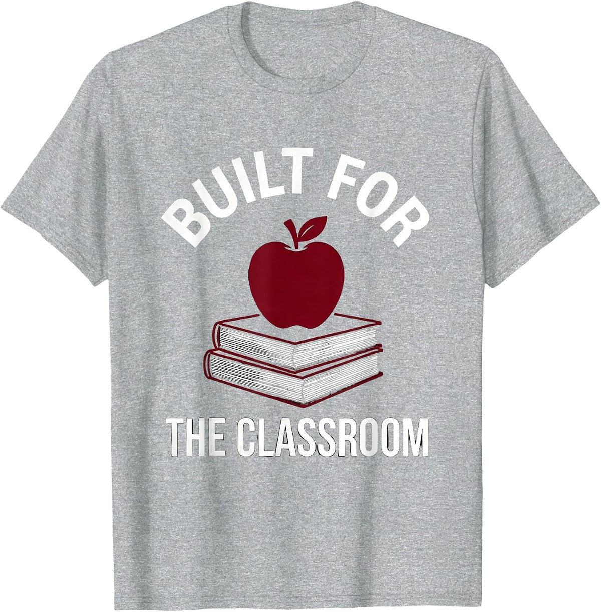 Men's Built for the Classroom Teacher Graphic Design T-Shirt - Heather Grey