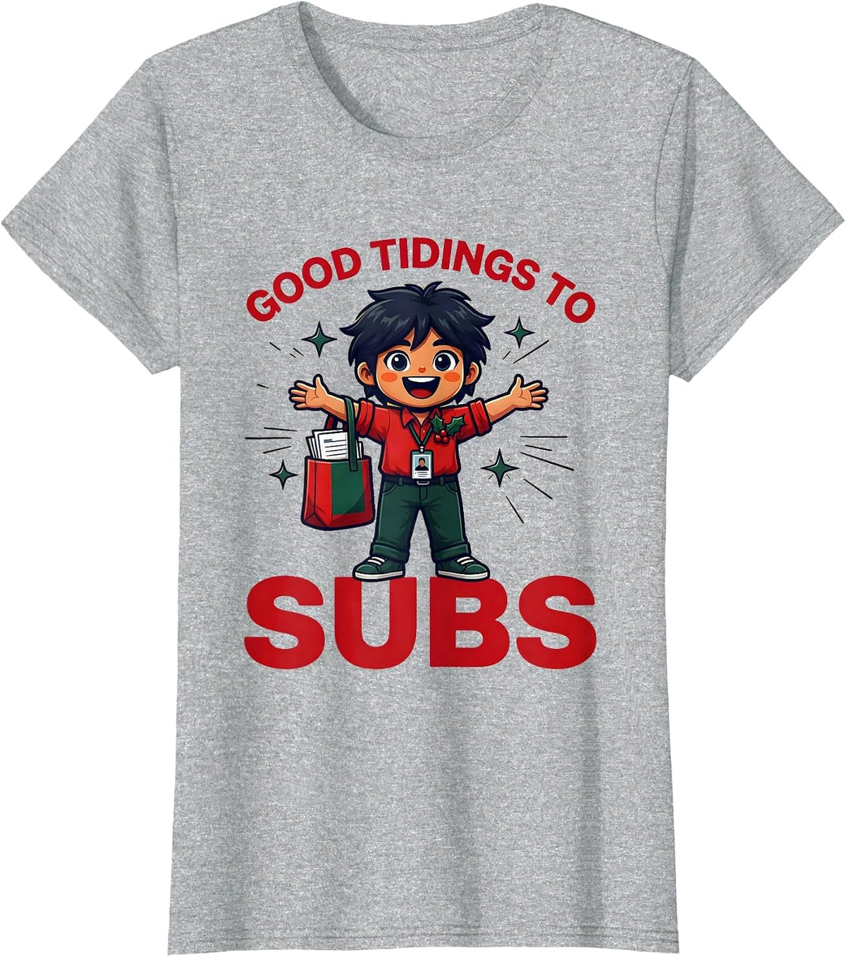 GOOD TIDINGS TO SUBS Funny Substitute Teacher Christmas T-Shirt - Heather Grey