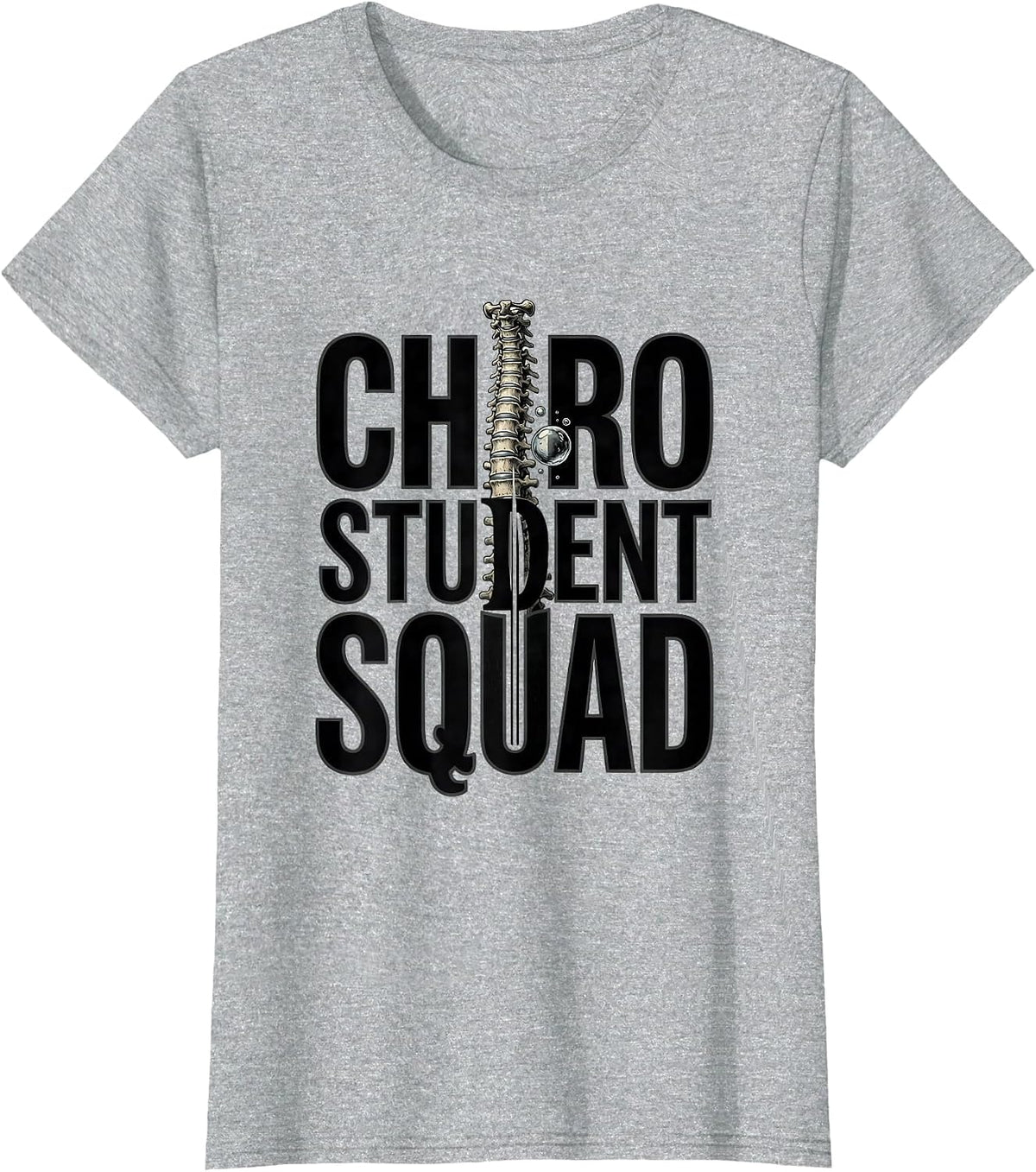 Women's Chiro Student Squad Funny Chiropractic Student Graduation T-Shirt - Heather Grey