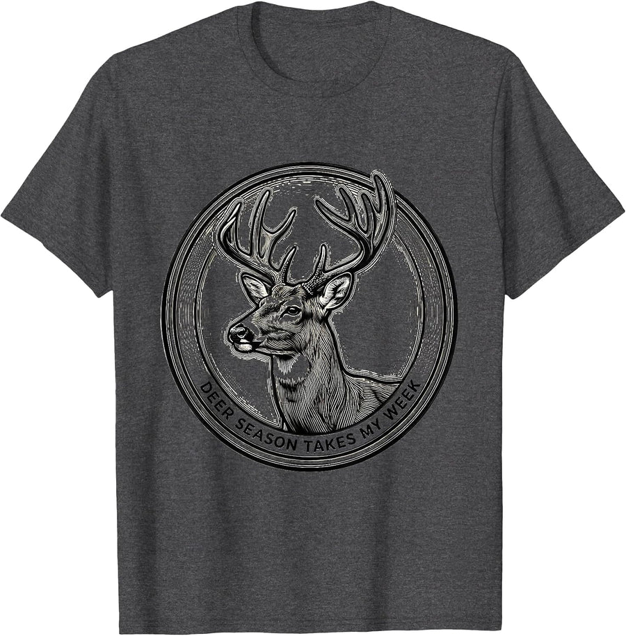 Men's Deer Season Takes My Week Funny Hunting Dad Gift T-Shirt - Dark Heather Grey