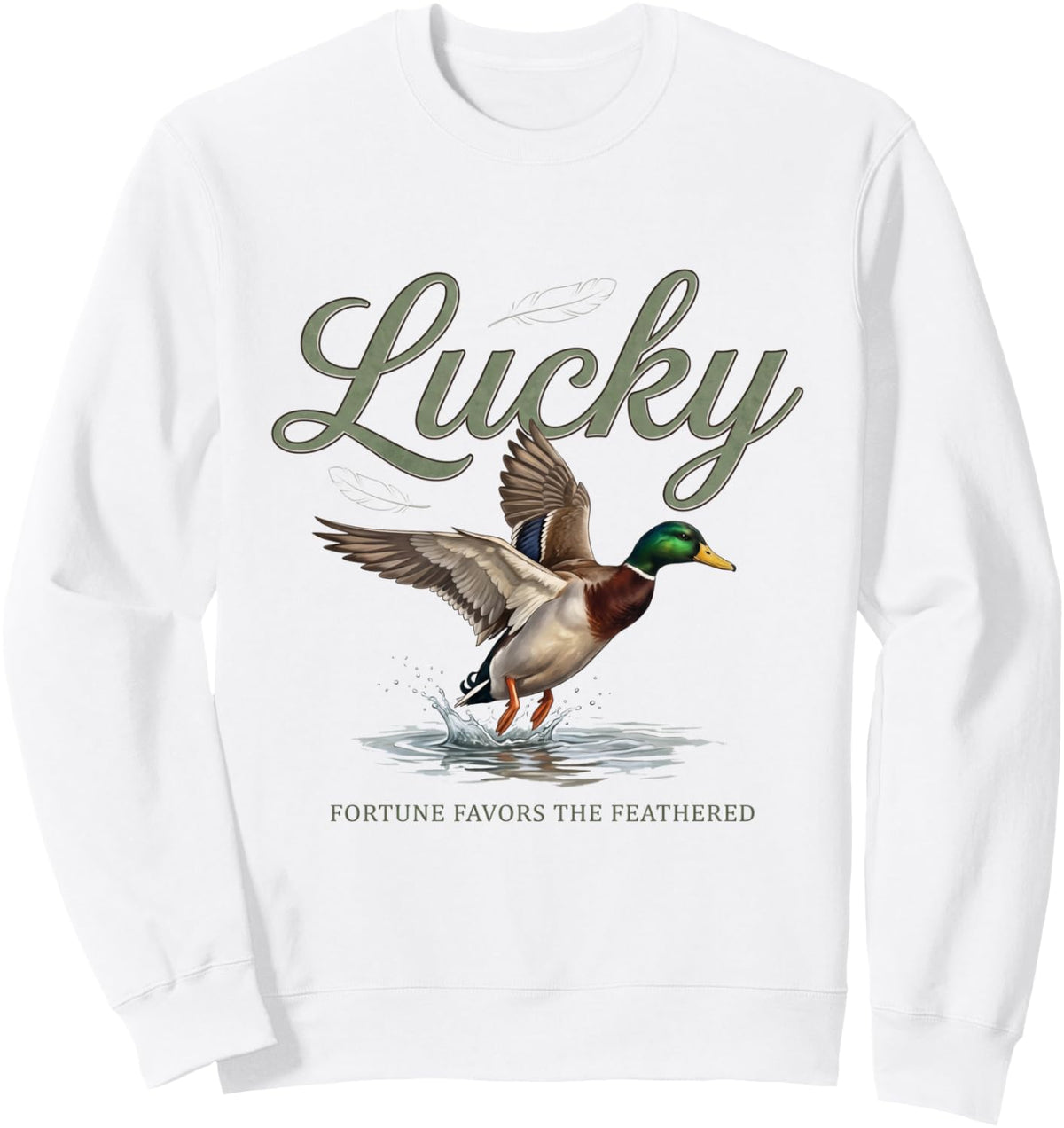 Lucky Goose Duck Hunter Fortune Favors The Feathered Vintage Sweatshirt - Adult Unisex White