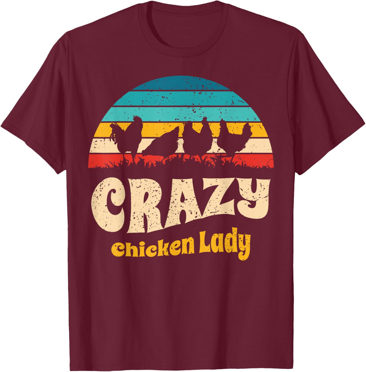 Crazy Chicken Lady Vintage Sunset Lover T-Shirt - Burgundy