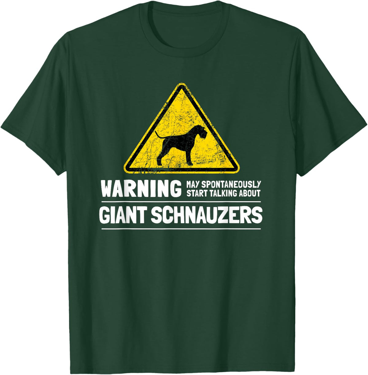 Giant Schnauzer Owner T-Shirt - Dark Green