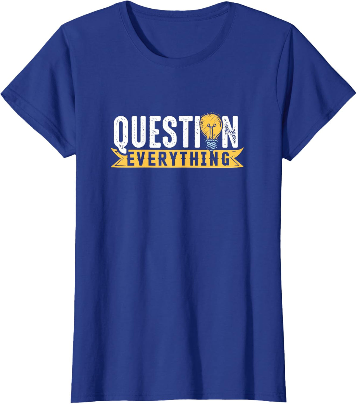 Rational Mind Question Conspiracy Theorist Everything Gift T-Shirt - Royal Blue
