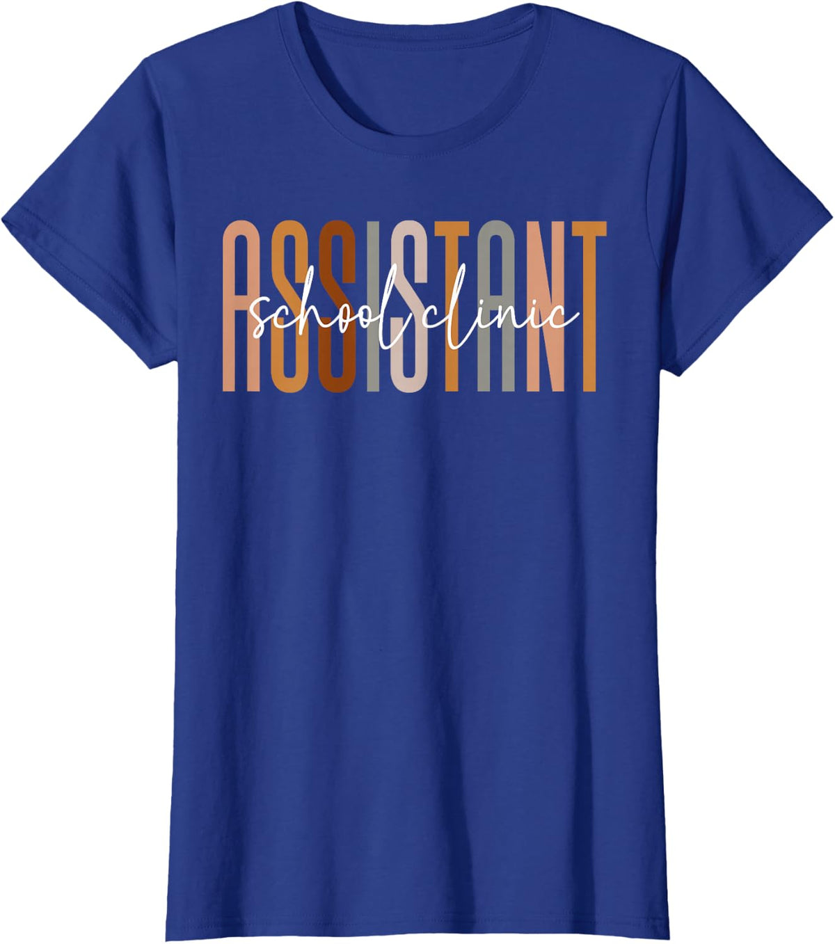 school clinic Assistant Squad Funny school clinic Assistant T-Shirt - Royal Blue