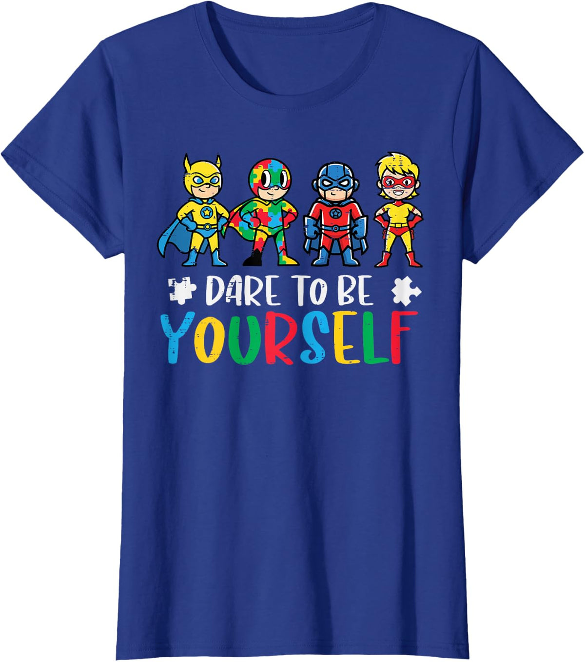 Autism Superheroes Dare to Be Yourself Awareness Tees T-Shirts for Kids Youth - Royal Blue