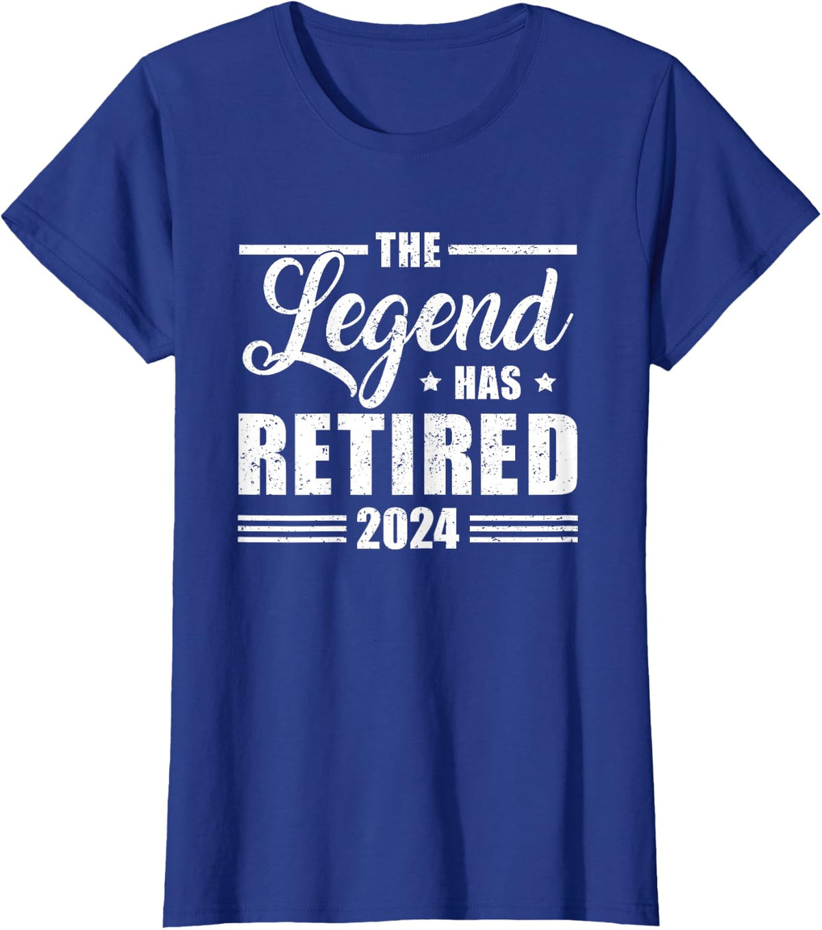 The Legend Has Retired 2024 Funny Retirement 2024 T-Shirt - Royal Blue
