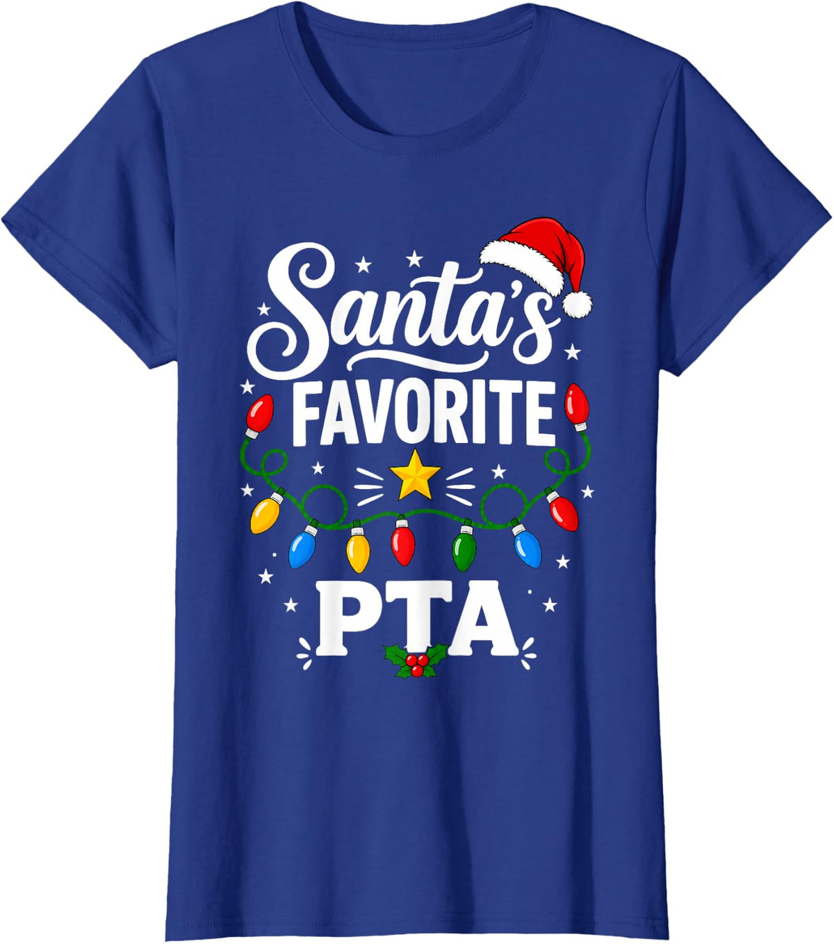 Santa Favorite PTA Physical Therapist Assistant Christmas T-Shirt - Royal Blue